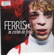 Ferris MC - Im Zeichen Des Freaks