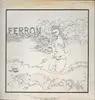 LP - Ferron - Ferron - Pokora 5001. Signed. Original Canadian