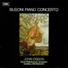 Double LP - Ferruccio Busoni , John Ogdon , The Royal Philharmonic Orchestra , Daniell Revenaugh - Piano Concerto