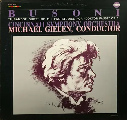 Ferruccio Busoni / Cincinnati Symphony Orchestra under Michael Gielen - 'Turandot Suite' Op. 41 / Two Studies for 'Doktor Faust' Op. 51