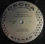 LP - Busoni / Bortkiewicz - Indian Fantasy For Piano And Orchestra, Op. 44 / Piano Concerto In B-Flat Major, Op. 16