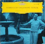 Ferruccio Tagliavini - Ferruccio Tagliavini · Tenor