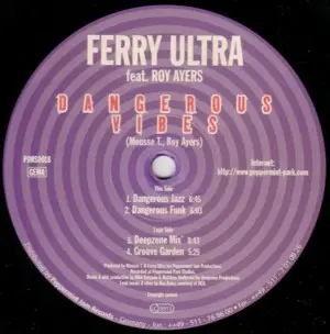 Ferry Ultra Feat. Roy Ayers - Dangerous Vibes
