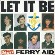 7inch Vinyl Single - Ferry Aid - Let It Be