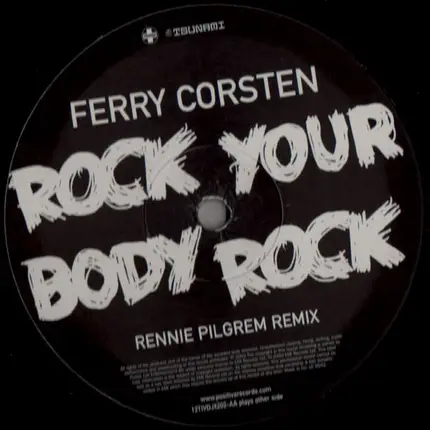 Ferry Corsten - Rock Your Body Rock (Rennie Pilgrem Remix)