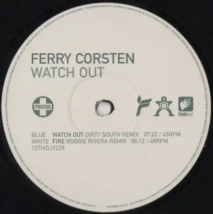 Ferry Corsten - WATCH OUT