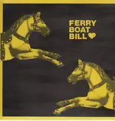 Ferry Boat Bill