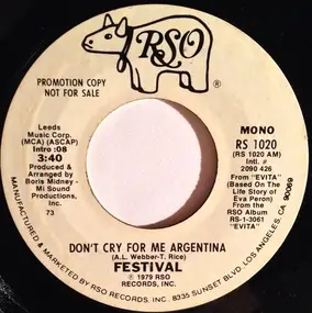 Festival - Don't Cry For Me Argentina