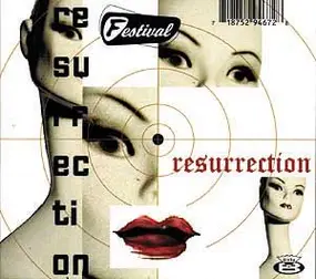 Festival - Resurrection