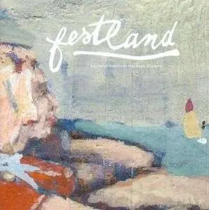 festland - An euren Fenstern wachsen Blumen