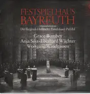 Festspielhaus Bayreuth, Bumbry, SIlja, Wächter, Windgassen - Der fliegende Holländer, Tannhäuser, Parsifal