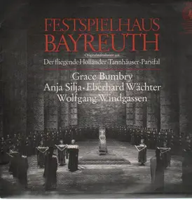 Festspielhaus Bayreuth - Der fliegende Holländer, Tannhäuser, Parsifal