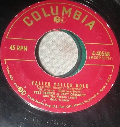 Fess Parker With Norman Luboff & His Orchestra & Norman Luboff Choir - King Of The River / Yaller Yaller Gold