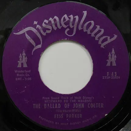 Fess Parker - Wringle Wrangle / The Ballad Of John Colter
