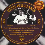 Fess Williams And His Royal Flush Orchestra - Recorded in New York and Chicago 1926-30
