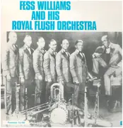 LP - Fess Williams - Fess Williams and his Royal Flush Orchestra
