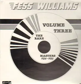 Fess Williams - The Rare Masters - Volume 3