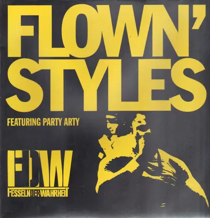Fesseln Der Wahrheit - Flown`Styles