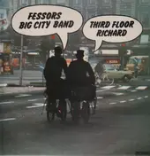 Fessor's Big City Band - Third Floor Richard