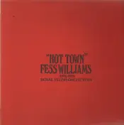 Fess Williams - Hot Town