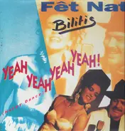 Fêt Nat - Yeah Yeah Yeah Yeah !