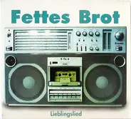 Fettes Brot - Lieblingslied