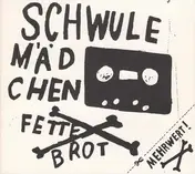 Fettes Brot - Schwule Mädchen