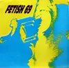 7inch Vinyl Single - Fetish 69 - Pig Blood!