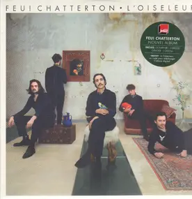 Feu! Chatterton - L'oiseleur