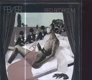 Fever - Red Bedroom