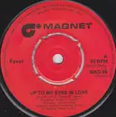 7inch Vinyl Single - Fever - Up To My Eyes In Love