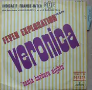 7inch Vinyl Single - Fever Exploration - Veronica