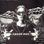 Fever Ray