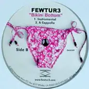 Fewtur3 - Bikini Buttom