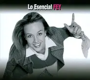 Fey - Lo Esencial Fey