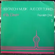 LP - Feyzullah Cinar - Hu Dost - Bektaschi Musik Aus Der Türkei