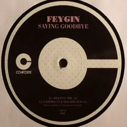 Feygin - Saying Goodbye/ Only Hope