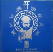Fff - Free for Fever