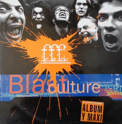 Fff - Blast Culture