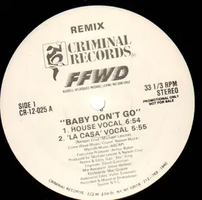 FFWD - Baby Don't Go (Remix)