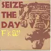 7inch Vinyl Single - Fkw - Seize The Day
