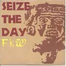 7inch Vinyl Single - Fkw - Seize The Day