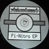12inch Vinyl Single - Fi-Nitro - Fi-Nitro EP