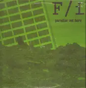 LP - F/i - Paradise Out Here