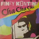 7inch Vinyl Single - Finzy Kontini - Cha Cha Cha