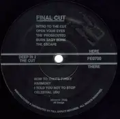 The Final Cut - Deep In 2 The Cut