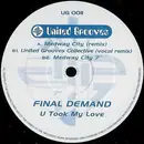 12inch Vinyl Single - Final Demand - U Took My Love