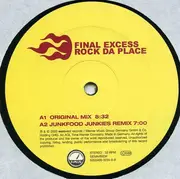 12inch Vinyl Single - Final Excess - Rock Da Place