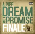 Finale - A Pipe & A Promise
