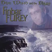 Finbar Furey - The Wind & the Rain